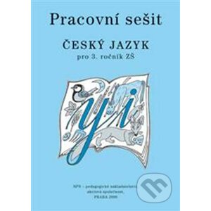 Český jazyk pro 3. ročník ZŠ - Milada Buriánková a kol.