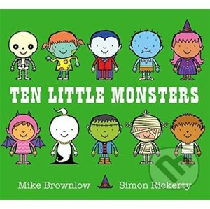 Ten Little Monsters - Mike Brownlow, Simon Rickerty