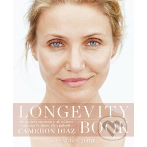 Longevity Book - Cameron Diaz, Sandra Bark