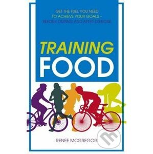 Training Food - Renee McGregor