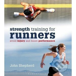 Strength Training for Runners - John Shepherd
