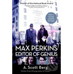 Max Perkins - A. Scott Berg