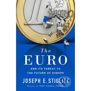 The Euro - Joseph Stiglitz