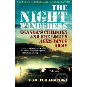 The Night Wanderers - Wojciech Jagielski
