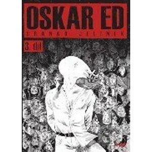 Oskar Ed 3 - Branko Jelinek