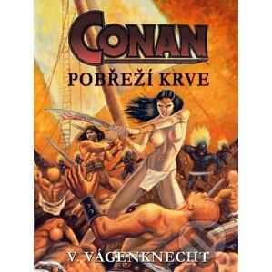 Conan - pobřeží krve - Václav Vágenknecht