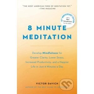 8 Minute Meditation - Victor Davich