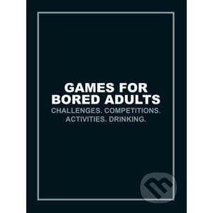 Games for Bored Adults - Ebury