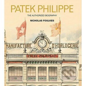 Patek Philippe - Nicholas Foulkes