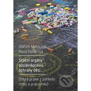 Státní orgány sociálněprávní ochrany dětí - Oldřich Matoušek