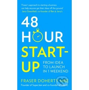 48-Hour Start-up - Fraser Doherty