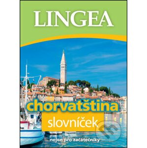 Chorvatština - slovníček - Lingea