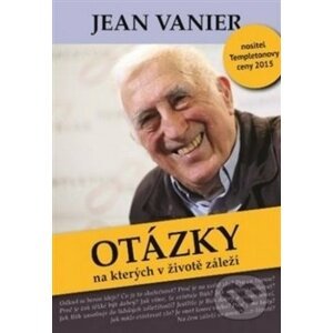 Otázky na kterých v životě záleží - Jean Vainer