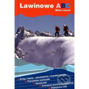 Lawinowe ABC - Milan Lizuch