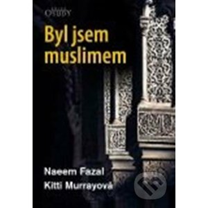 Byl jsem muslimem - Naeem Fazal, Kitti Murrayová