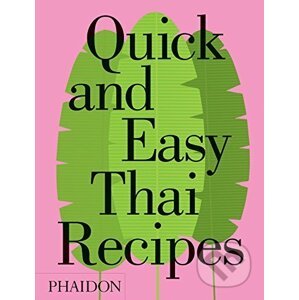 Quick and Easy Thai Recipes - Jean-Pierre Gabriel