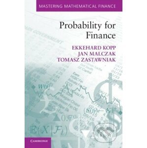 Probability for Finance - Ekkehard Kopp a kol.