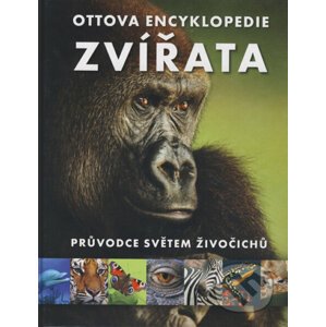 Ottova encyklopédie - Zvířata - Ottovo nakladatelství