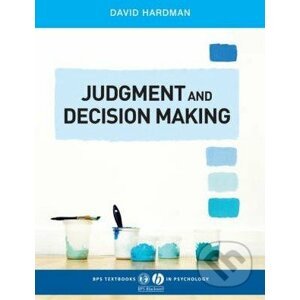 Judgment Decision Making - David Hardman