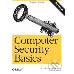 Computer Security Basics - Rick Lehtinen a kol.