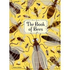 The Book of Bees - Piotr Socha, Wojciech Grajkowski