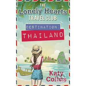 Destination: Thailand - Katy Colins
