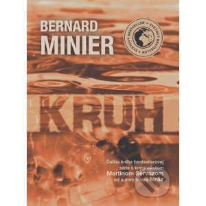 Kruh - Bernard Minier