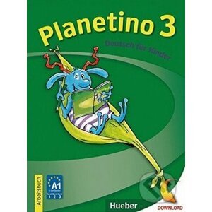 Planetino 3: Arbeitsbuch - Gabriele Kopp a kol.