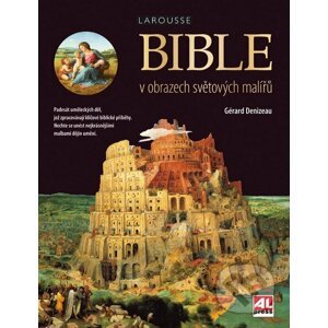 Bible v obrazech světových malířů - Alpress