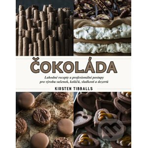 Čokoláda - Kirsten Tibballs