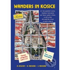 Wanders In Košice - Milan Kolcun