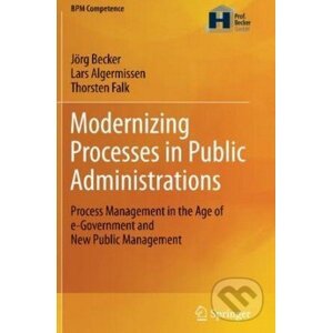 Modernizing Processes in Public Administrations - Jörg Becker a kol.