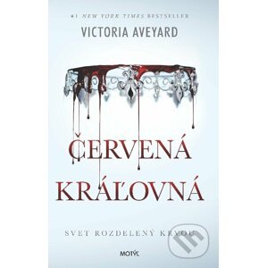Červená kráľovná - Victoria Aveyard