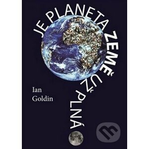 Je planeta Země už plná? - Ian Goldin