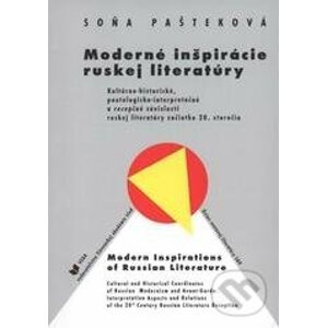 Moderné inšpirácie ruskej literatúry - Soňa Pašteková