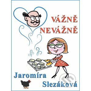 E-kniha Vážně, nevážně - Jaromíra Slezáková