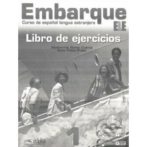 Embarque 1 - Libro de ejercicios - Rocio Prieto Prieto, Monserrat Alonso Cuenca