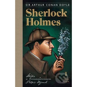 Sherlock Holmes 1: Štúdia v krvavočervenom, Podpis štyroch - Arthur Conan Doyle