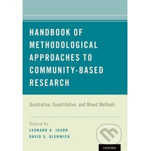 Handbook of Methodological Approaches to Community-Based Research - Leonard A. Jason, David S. Glenwick
