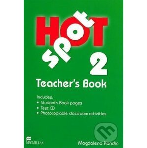 Hot Spot 2 - Teacher's Book - Magdalena Kondro