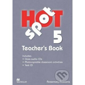 Hot Spot 5 - Teacher's Book - Rosemary Aravanis