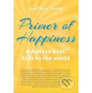 Primer of Happiness 3 - Pavel Hirax Baričák