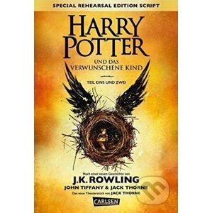 Harry Potter und das verwunschene Kind - J.K. Rowling, Jack Thorne, John Tiffany