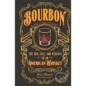 Bourbon - Fred Minnick