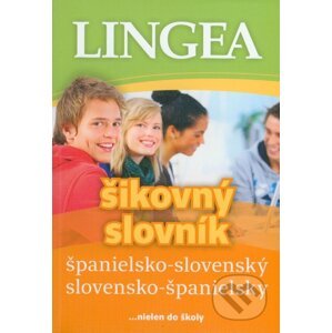 Španielsko-slovenský a slovensko-španielsky šikovný slovník - Lingea
