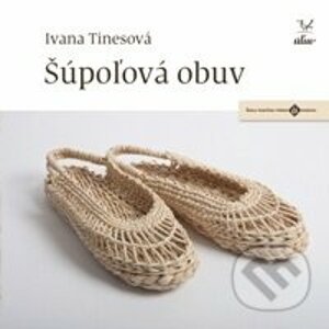 Šúpoľová obuv - Ivana Tinesová
