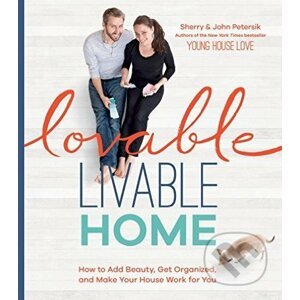 Lovable Livable Home - Sherry Petersik