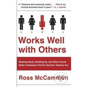Works Well with Others - Ross McCammon