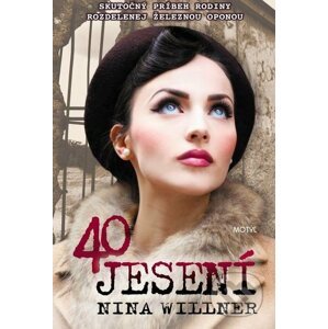 40 jesení - Nina Willner