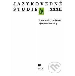 Jazykovedné štúdie XXXII. - Katarína Bálleková, Ľubor Králik, Gabriela Múcsková (editor)
